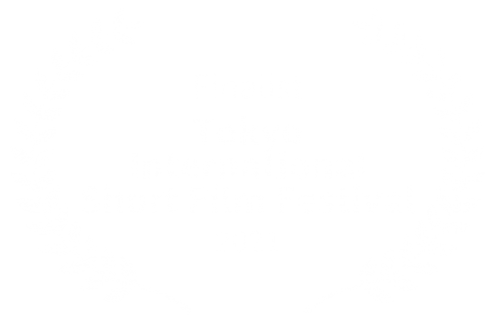 Finalist – Tokyo International Short Film Festival – 2021 (1) Finalist - Tokyo International Short Film Festival - 2021 (1)
